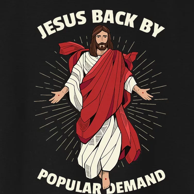 Funny Jesus Back By Popular Demand Easter Basket Stuffers Women's Crop Top Tee