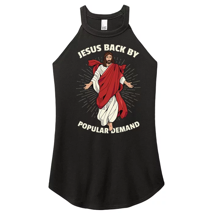 Funny Jesus Back By Popular Demand Easter Basket Stuffers Women’s Perfect Tri Rocker Tank