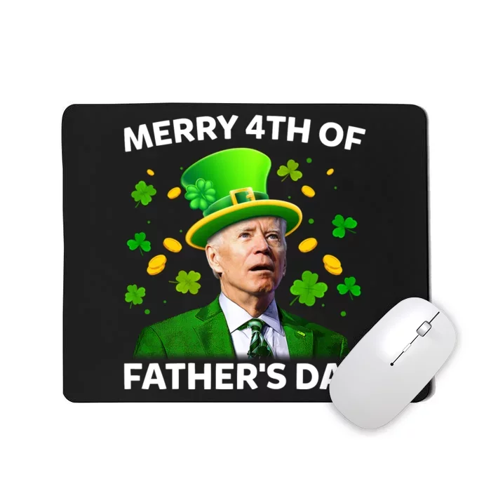 Funny Joe Biden St Patricks Day Merry 4th Of Fathers Day Mousepad