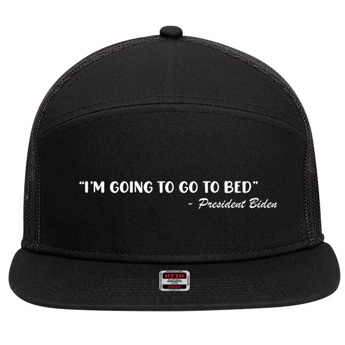 Funny Joe Biden I’m Going To Go To Bed Anti Biden 7 Panel Mesh Trucker Snapback Hat