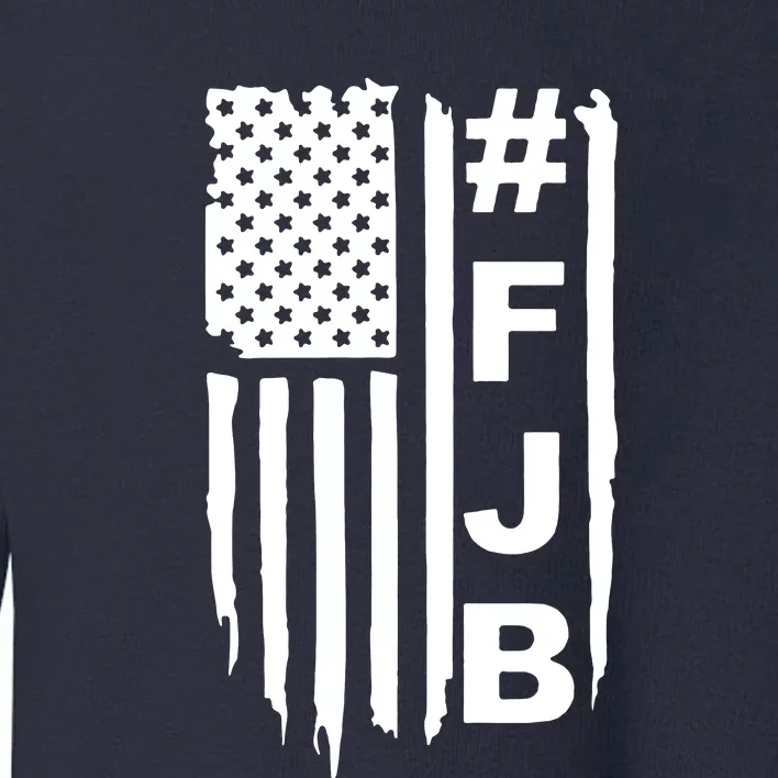 F Joe Biden Joe Biden Sucks Impeach Joe Biden FJB Toddler Sweatshirt