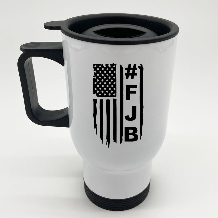 F Joe Biden Joe Biden Sucks Impeach Joe Biden FJB Stainless Steel Travel Mug