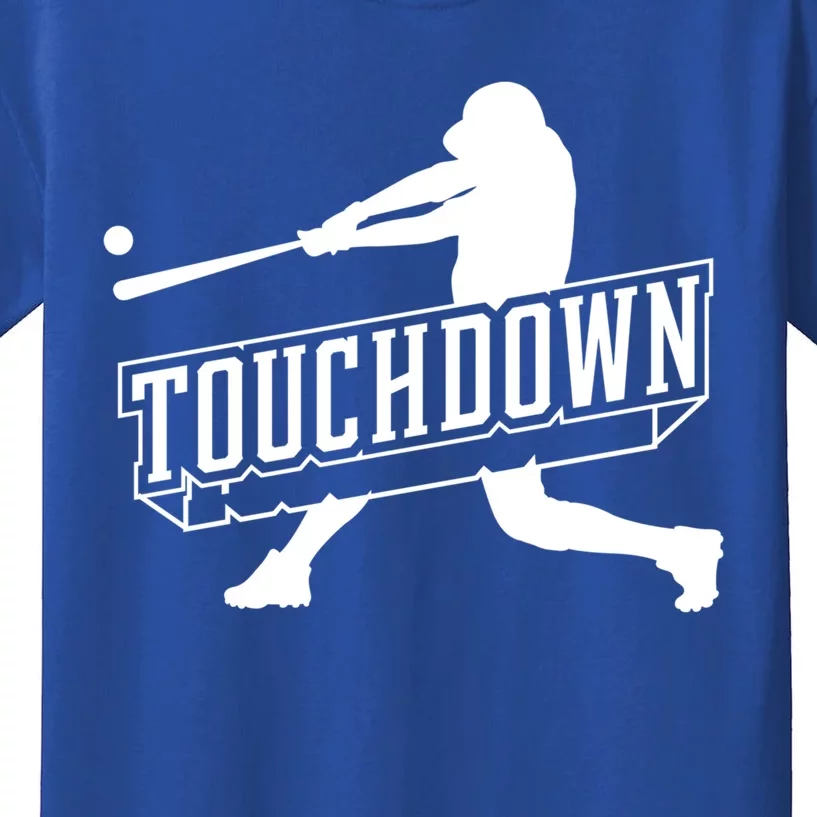 Funny Joke Baseball Touchdown Joke Gift Design Gift Kids T-Shirt