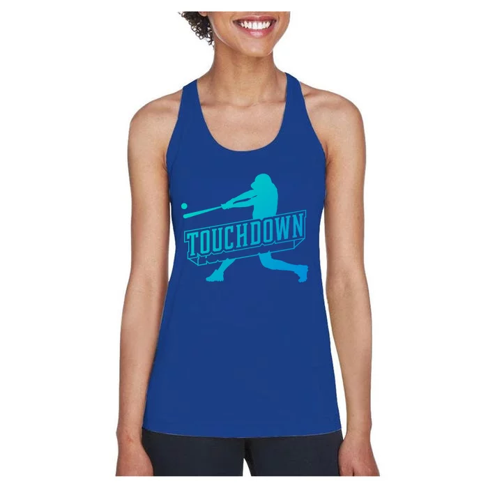 Funny Joke Baseball Touchdown Joke Gift Design Gift Women's Racerback Tank