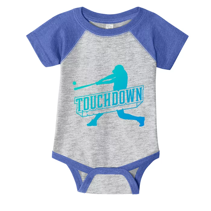 Funny Joke Baseball Touchdown Joke Gift Design Gift Infant Baby Jersey Bodysuit