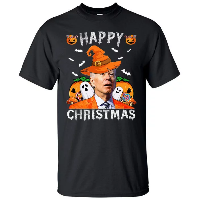 Funny Joe Biden Happy Halloween Happy Christmas Saying Tall T-Shirt