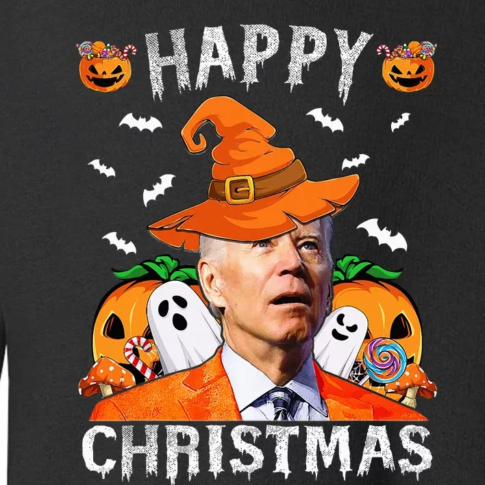 Funny Joe Biden Happy Halloween Happy Christmas Saying Toddler Sweatshirt