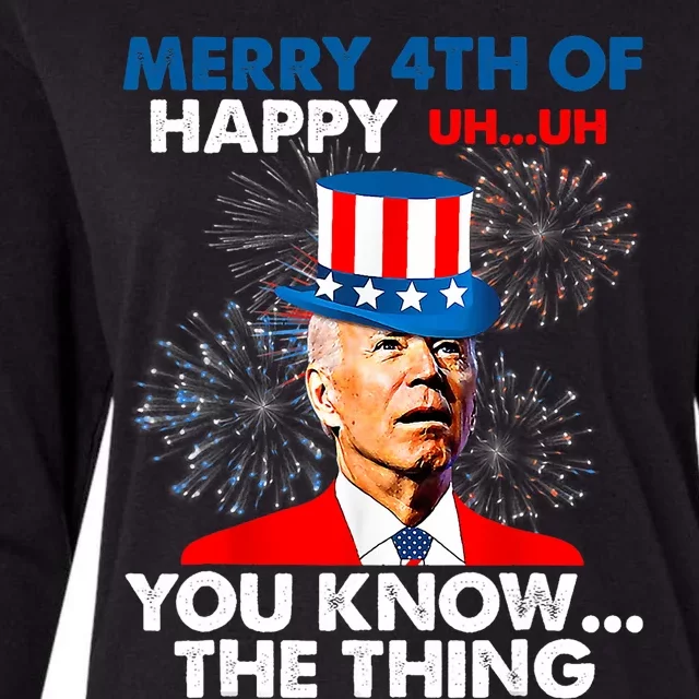 Funny Joe Biden Merry 4th Of You Know The Thing 4th Of July Womens Cotton Relaxed Long Sleeve T-Shirt