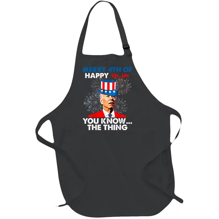 Funny Joe Biden Merry 4th Of You Know The Thing 4th Of July Full-Length Apron With Pocket