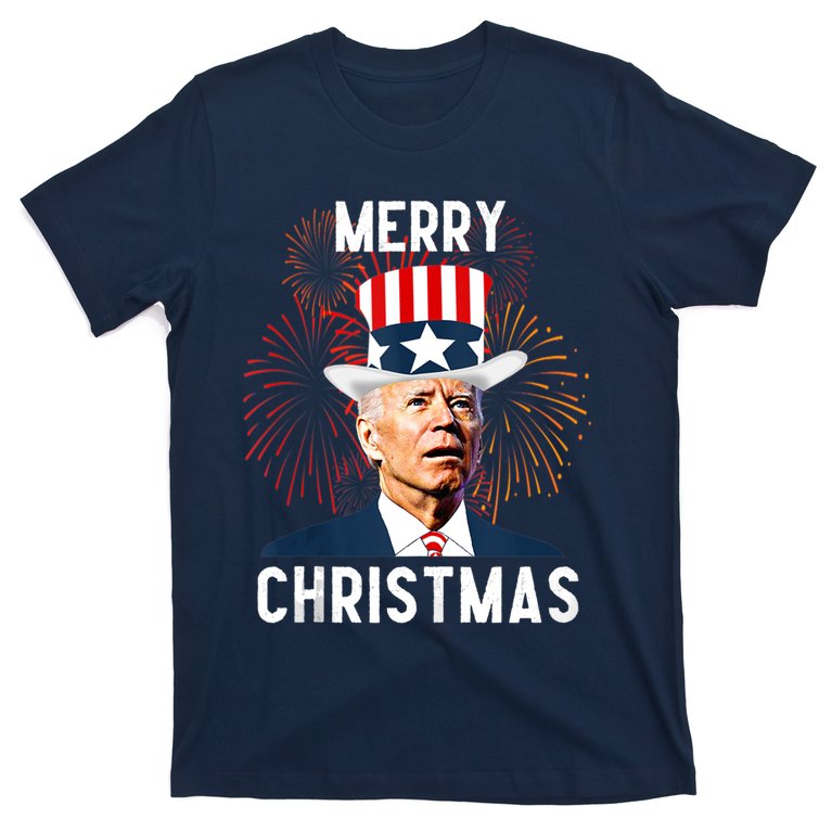 Funny Joe Biden Merry Christmas For Fourth Of July Funny Biden T-Shirt