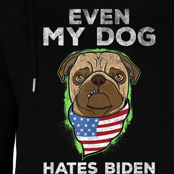 Funny Joe Biden Even My Dog Hates Biden Anti President Retro Womens Funnel Neck Pullover Hood