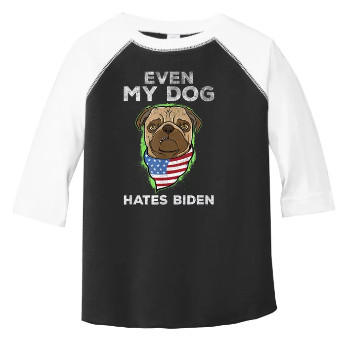 Funny Joe Biden Even My Dog Hates Biden Anti President Retro Toddler Fine Jersey T-Shirt