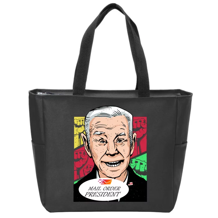 Funny Joe Biden Mail Order President Zip Tote Bag