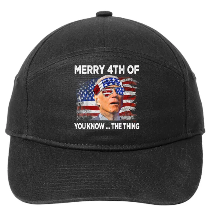 Funny Joe Biden Merry 4th Of You Know The Thing 4th Of July 7-Panel Snapback Hat