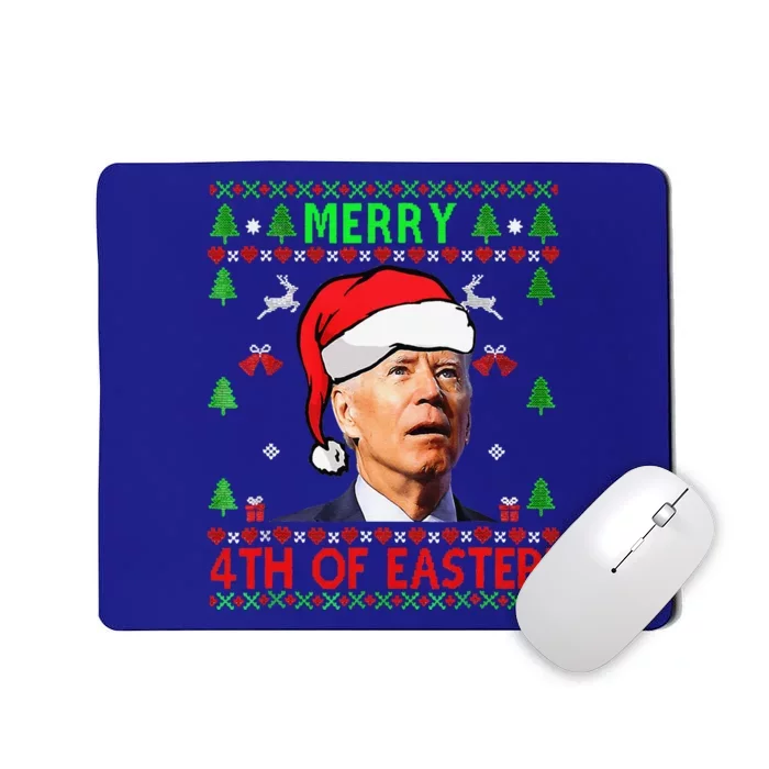 Funny Joe Biden Happy 4th Of Easter Ugly Christmas Funny Mousepad