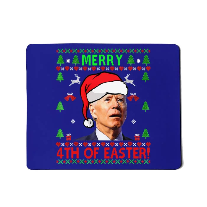 Funny Joe Biden Happy 4th Of Easter Ugly Christmas Funny Mousepad