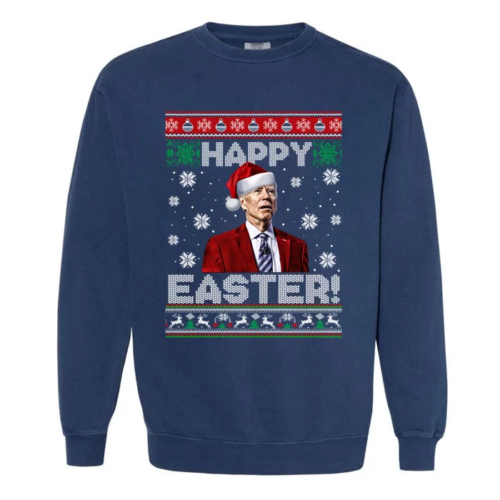 Funny Joe Biden Happy Easter Ugly Christmas Sweater Great Gift Garment-Dyed Sweatshirt