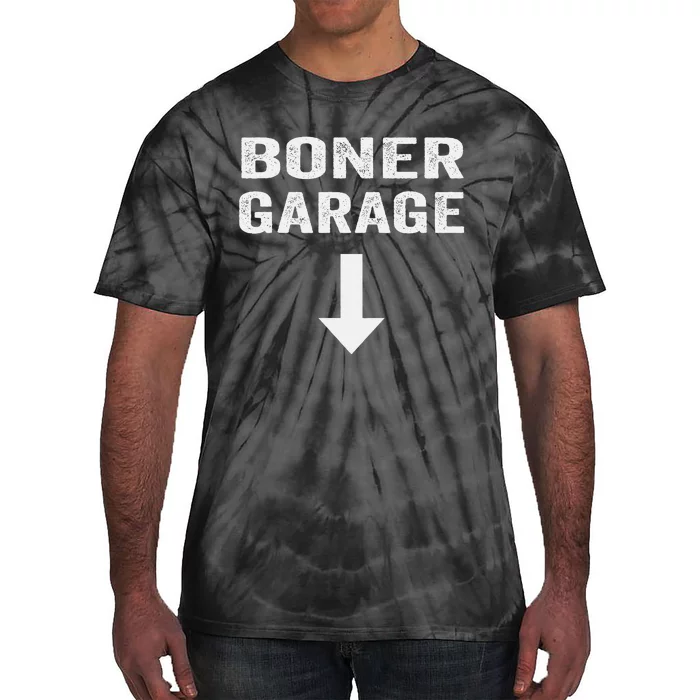 Funny Joke Boner Garage Tie-Dye T-Shirt