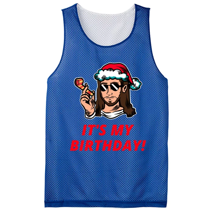 Funny Jesus Christ ItS My Birthday Christmas Graphic Gift Mesh Reversible Basketball Jersey Tank