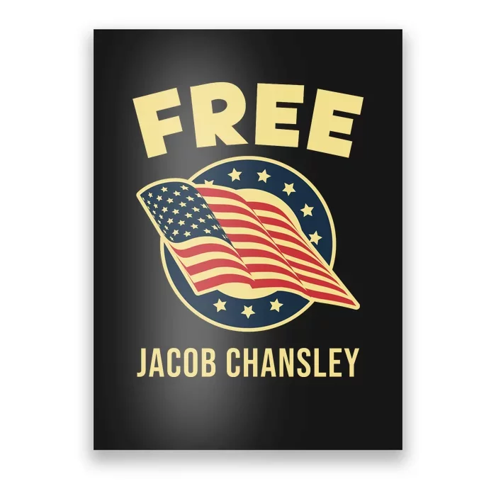 Free Jacob Chansley MAGA Conservative January 6 Poster