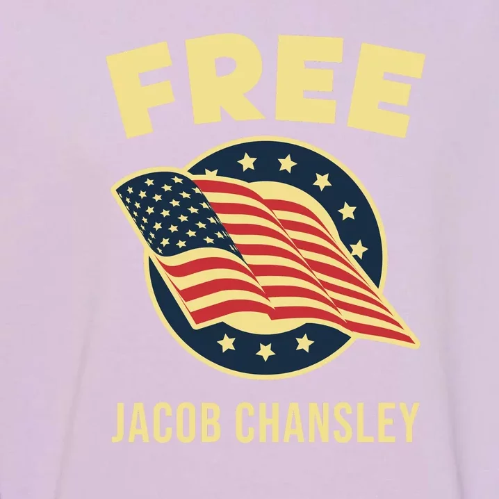 Free Jacob Chansley MAGA Conservative January 6 Garment-Dyed Sweatshirt