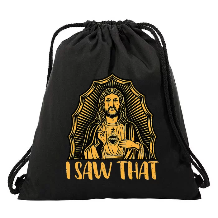 Fun Jesus Christ Funny Quote Meme I Saw That Drawstring Bag