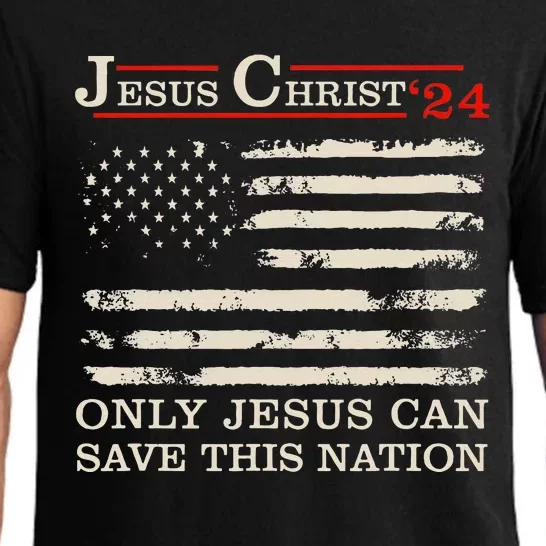 Funny Jesus Christ 24 Only Jesus Can Save This Nation Pajama Set