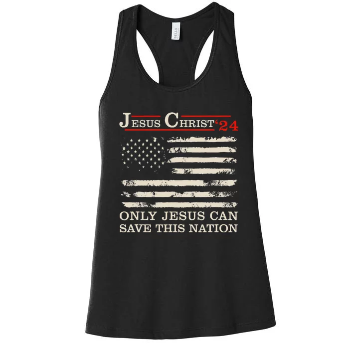 Funny Jesus Christ 24 Only Jesus Can Save This Nation Women's Racerback Tank