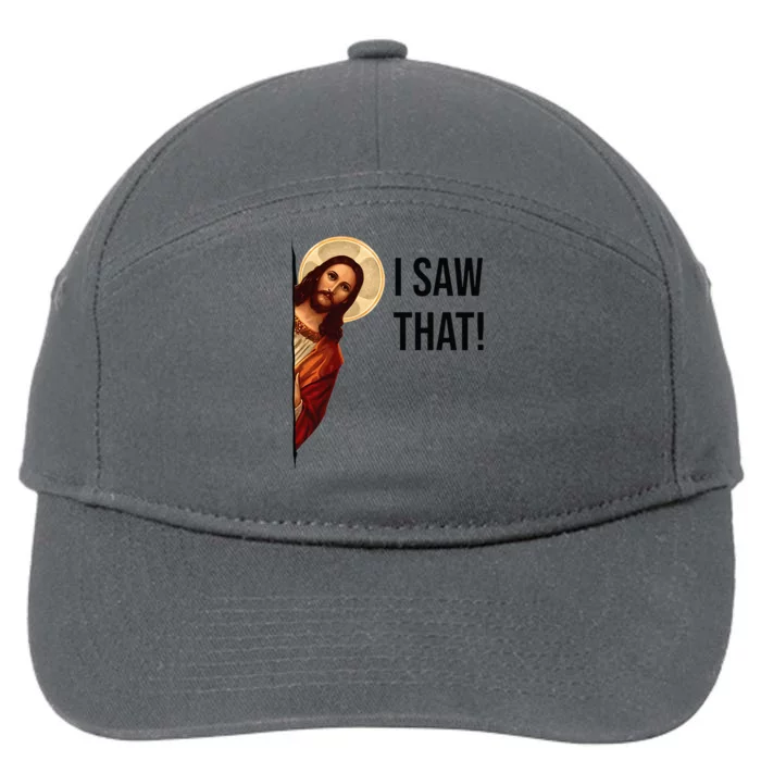 Funny Jesus Christ I Saw That Meme Religious Cool Retro God 7-Panel Snapback Hat