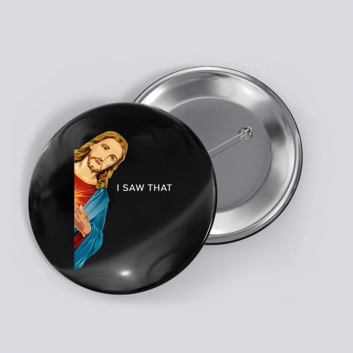 Funny Jesus Christian I Saw That Button