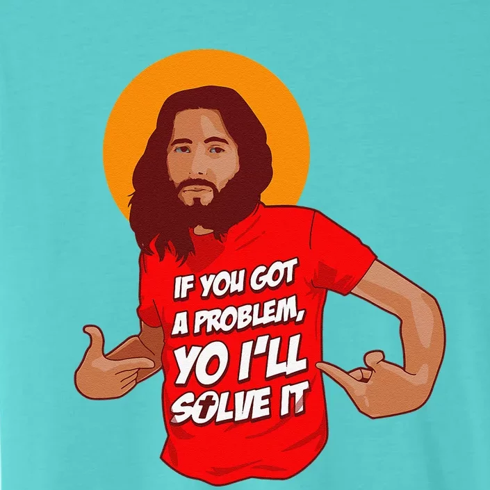 Funny Jesus Christian Meme Yo I'll Solve It Christmas ChromaSoft Performance T-Shirt