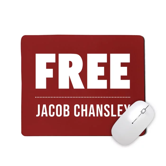 Free Jacob Chansley MAGA Conservative January 6 Mousepad