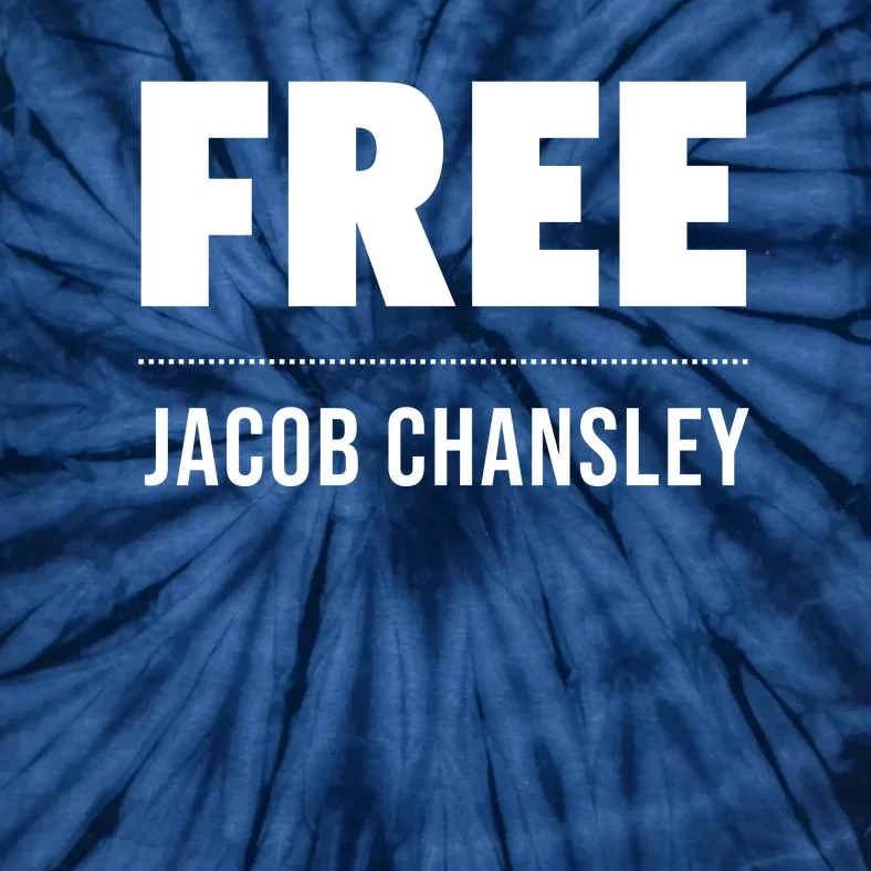 Free Jacob Chansley MAGA Conservative January 6 Tie-Dye T-Shirt