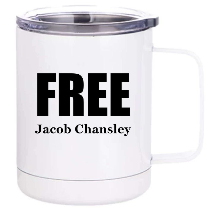 Free Jacob Chansley MAGA Conservative January 6 Front & Back 12oz Stainless Steel Tumbler Cup