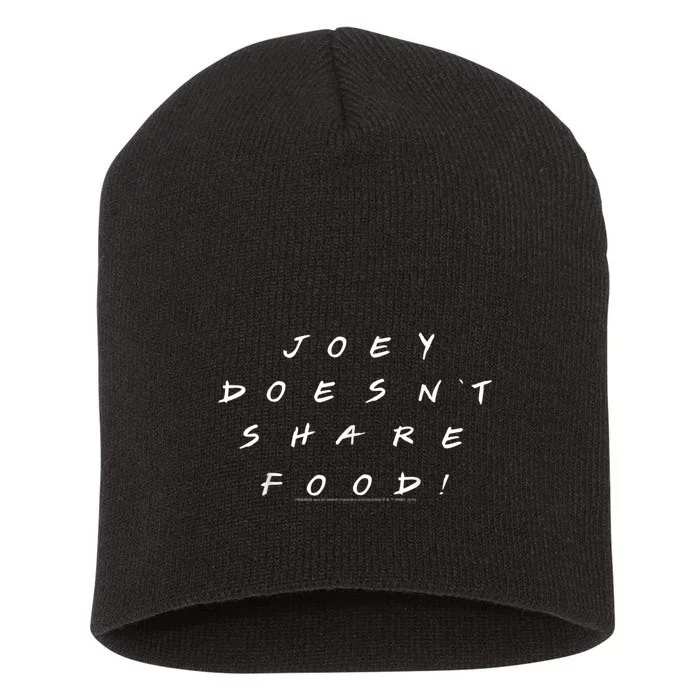 Friends Joey Doesn't Share Food Short Acrylic Beanie