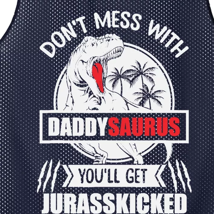 Funny Jurasskicked Daddysaurus Rex Dinosaur Dad Fathers Mesh Reversible Basketball Jersey Tank