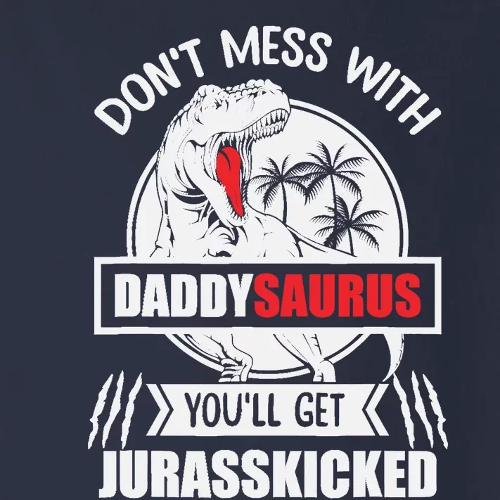 Funny Jurasskicked Daddysaurus Rex Dinosaur Dad Fathers Toddler Long Sleeve Shirt