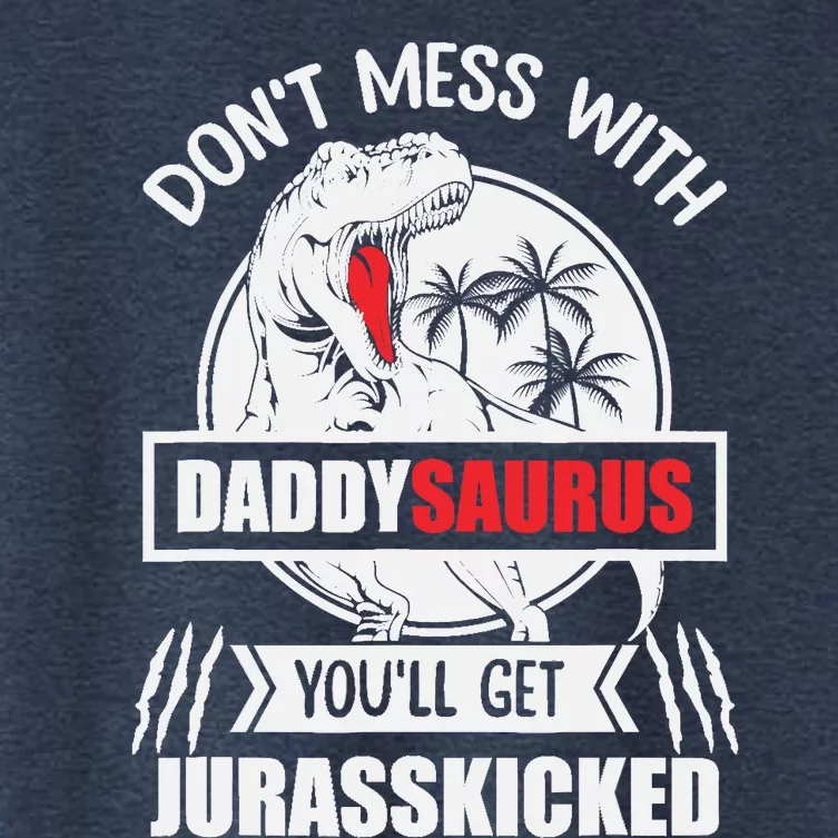 Funny Jurasskicked Daddysaurus Rex Dinosaur Dad Fathers Women's Crop Top Tee