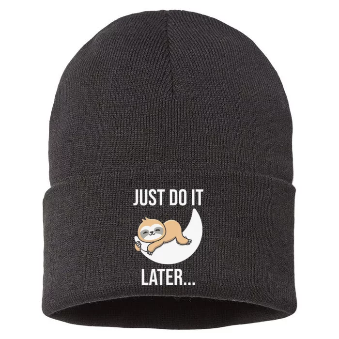 Funny Just Do It Later Sloth Sustainable Knit Beanie