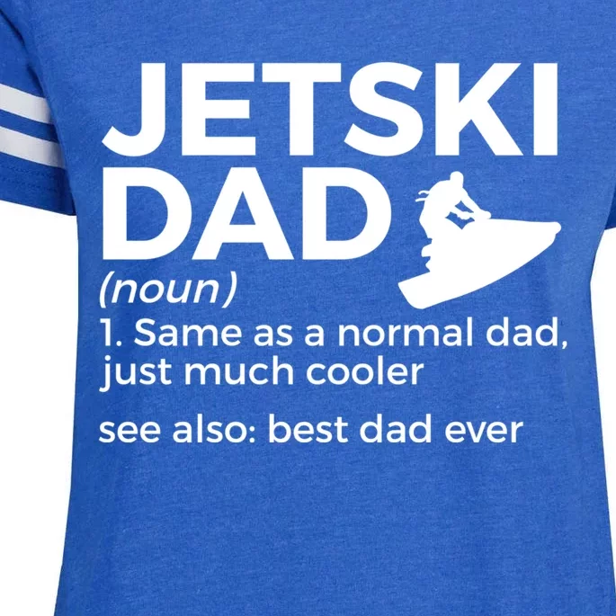 Funny Jetski Dad Definition Jet Skiing Best Dad Ever Gift Enza Ladies Jersey Football T-Shirt