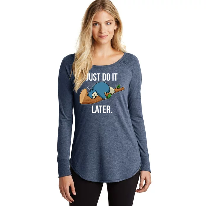 Funny Just Do It Later Women's Perfect Tri Tunic Long Sleeve Shirt