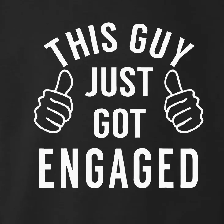 Funny Just Engaged For Engagement Gift Toddler Hoodie