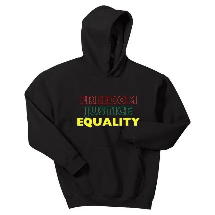 Freedom Justice Equality Kids Hoodie