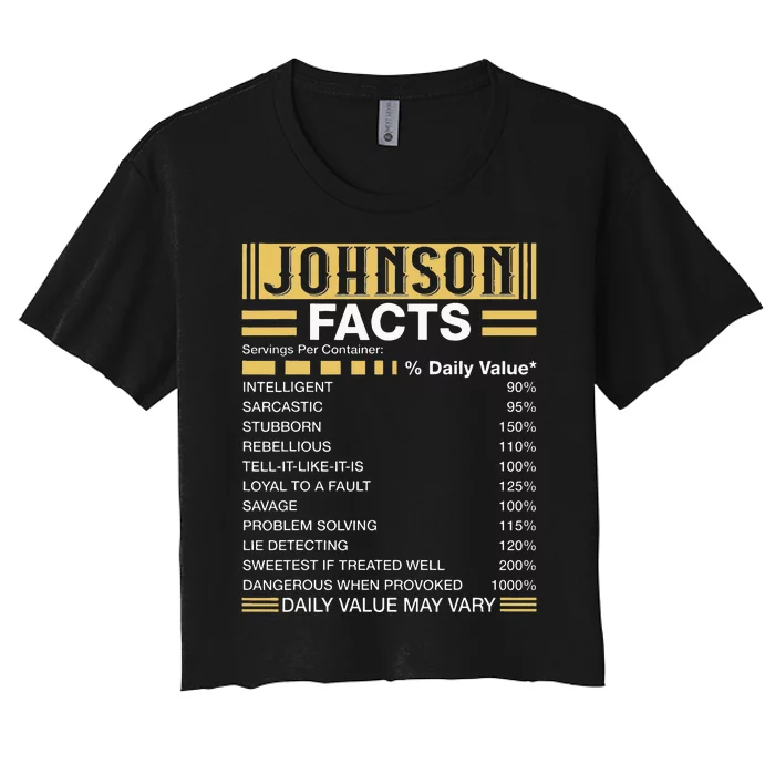 Funny Johnson FACTS Johnson Name Women's Crop Top Tee