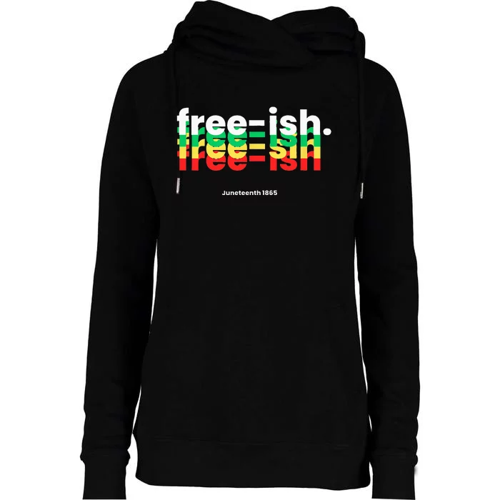 Freeish Juneteenth Womens Funnel Neck Pullover Hood