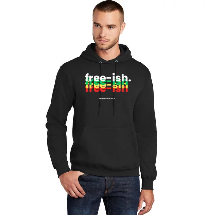 Freeish Juneteenth Tall Hoodie