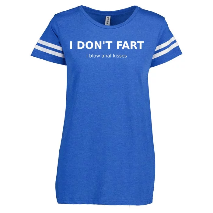 Fart Joke Funny Saying Don't Fart Blow Anal Humorous Gift Enza Ladies Jersey Football T-Shirt