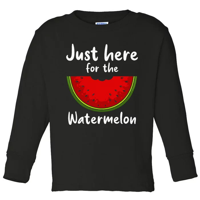 Funny just here for the watermelon Watermelon Toddler Long Sleeve Shirt