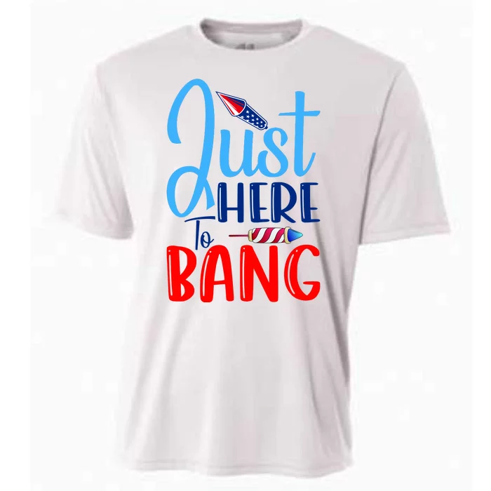 Funny Just Here To Bang Funny 4th Of July USA Merica America Cooling Performance Crew T-Shirt