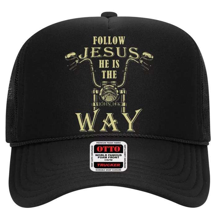 Follow Jesus He is the Way Christian Motorcycle Gospel Biker High Crown Mesh Trucker Hat